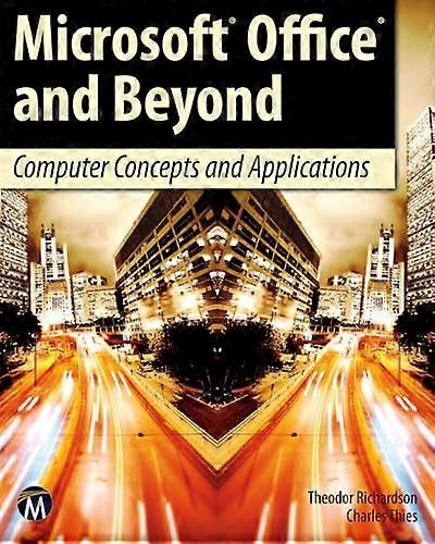 Microsoft Office and Beyond