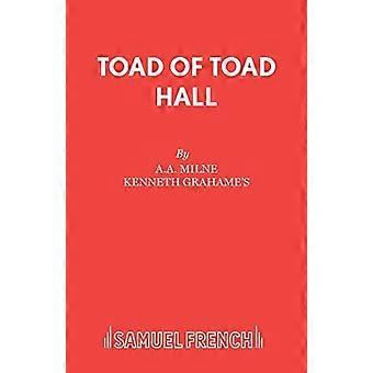 Toad Of Toad Hall - A A Milne - Paperback - en Book