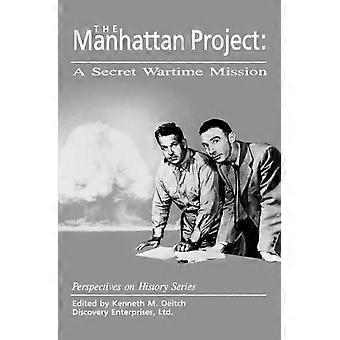 The Manhattan Project A Secret Wartime Mission - History Compass - Paperback - en Book
