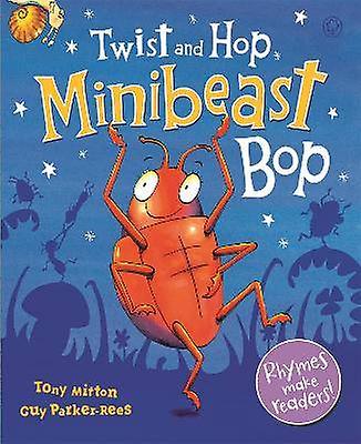 Twist and Hop Minibeast Bop!