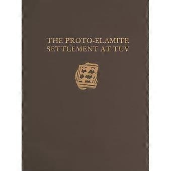 Die Malyan Grabungsberichte: Proto-Elamite Siedlung am TÜV: Volumen ich