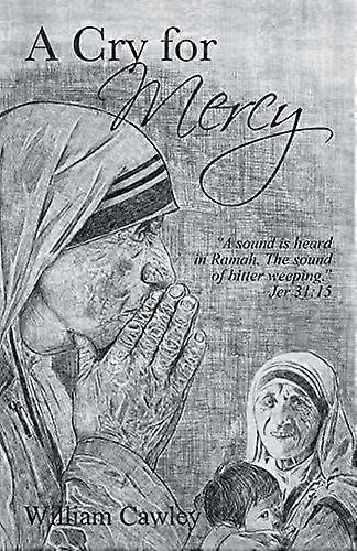 A cry for mercy