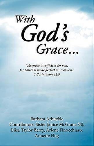 With god's grace...