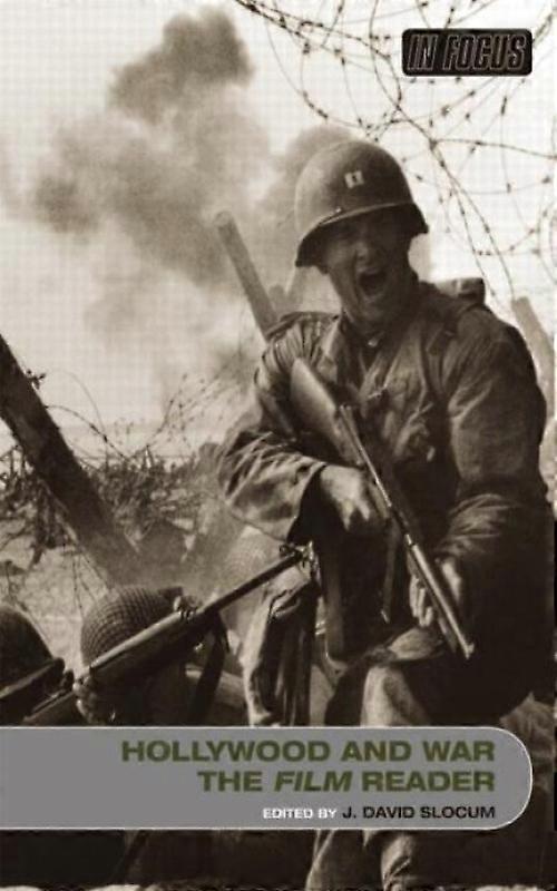 Hollywood And War The Film Reader