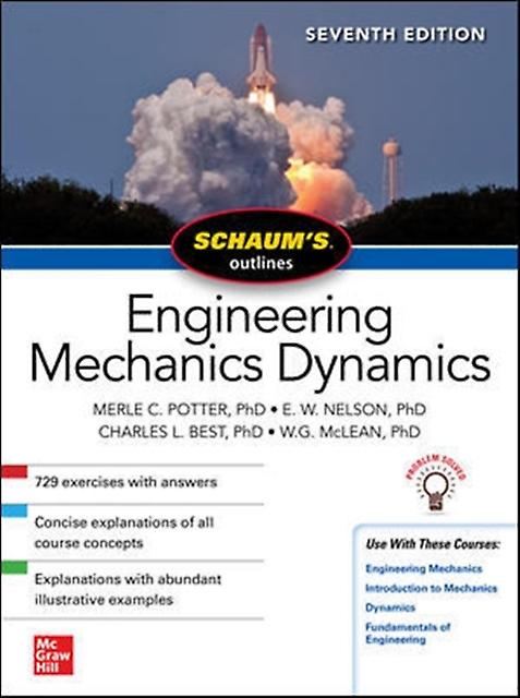 Schaums Outline Of Engineering Mechanics Dynamics Seventh Edition by W. G. McLean Paperback