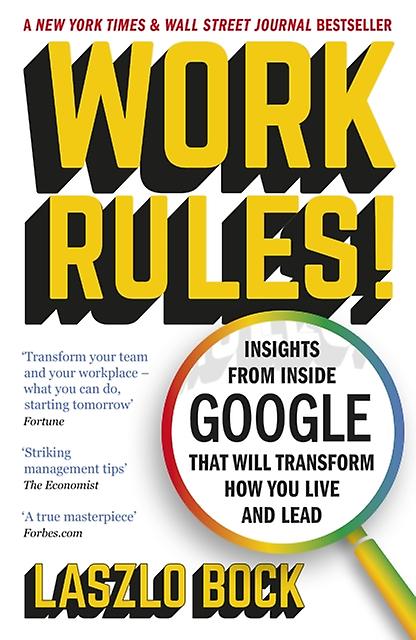 Work Rules by Laszlo Bock Paperback Book