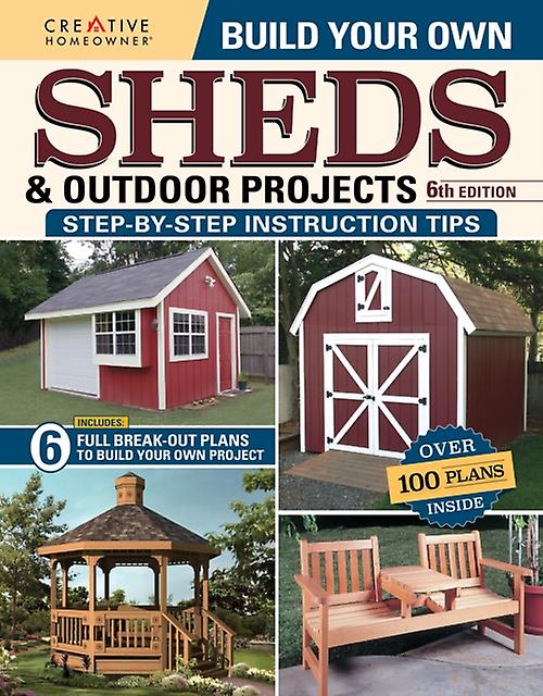 Build Your Own Sheds Outdoor Projects Manual Sixth Edition by Design America Inc. Paperback Book