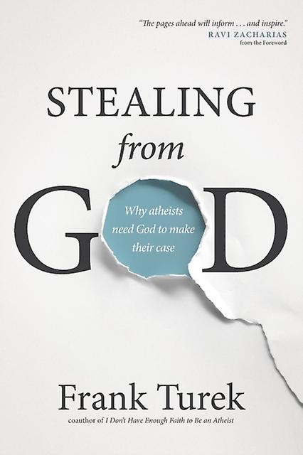 Stealing From God by Frank Turek Paperback Book