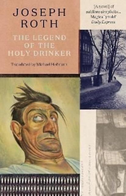 The Legend Of The Holy Drinker by Joseph Roth Paperback Book