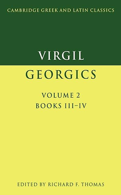 Virgil Georgics Volume 2 Books Iiiiv by Virgil Paperback