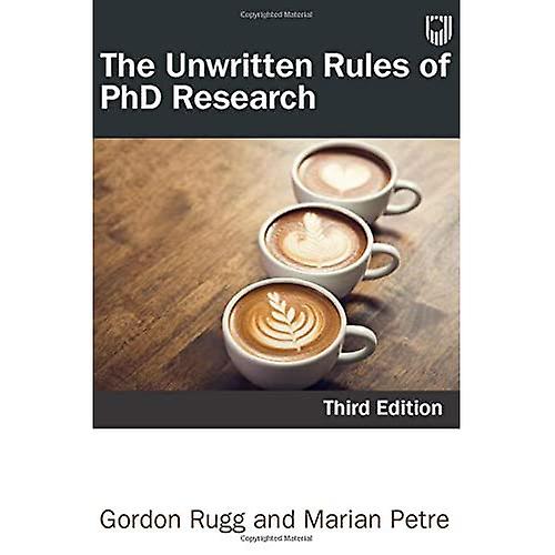 The Unwritten Rules of PhD Research 3e
