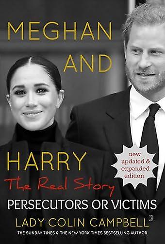 Meghan And Harry The Real Story by Lady Colin Campbell Hardback Book