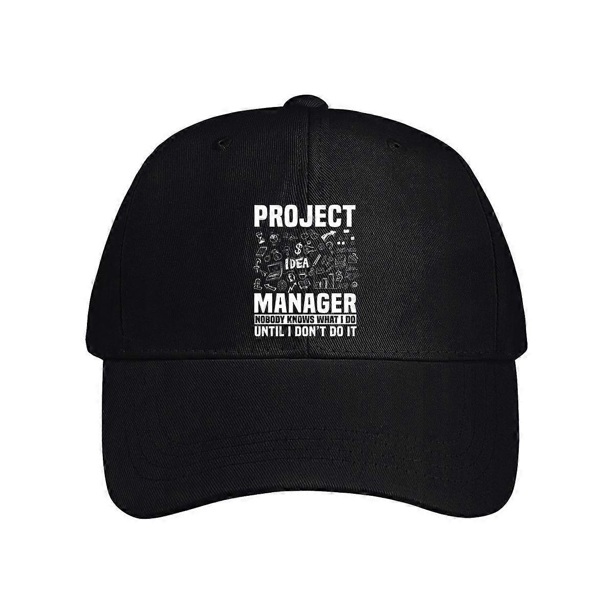 Project Manager Nobody Knows What I Do Baseball Cap