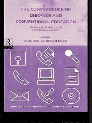 The Convergence of Distance and Conventional Education