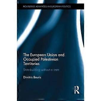 The European Union and Occupied Palestinian Territories