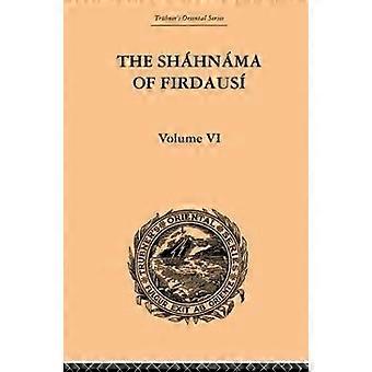 Der Shahnama von Firdausi