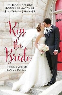 Kiss the Bride