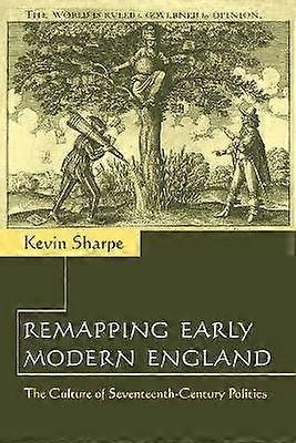 Remapping Early Modern England