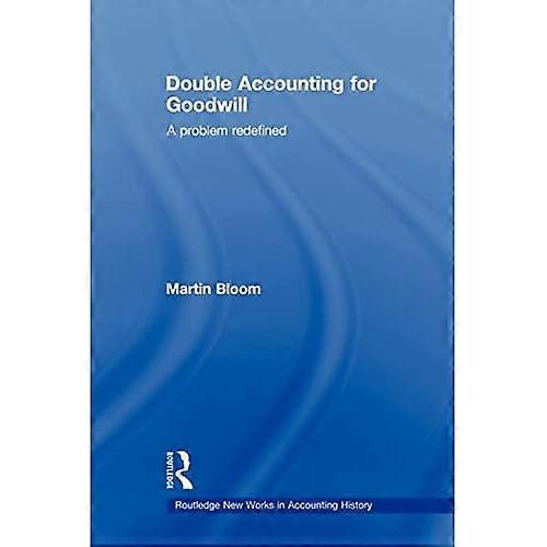 Double Accounting for Goodwill