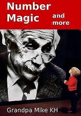 Number Magic and More