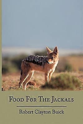 Food for the Jackals