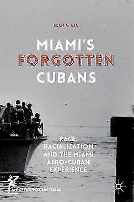 Miami's Forgotten Cubans