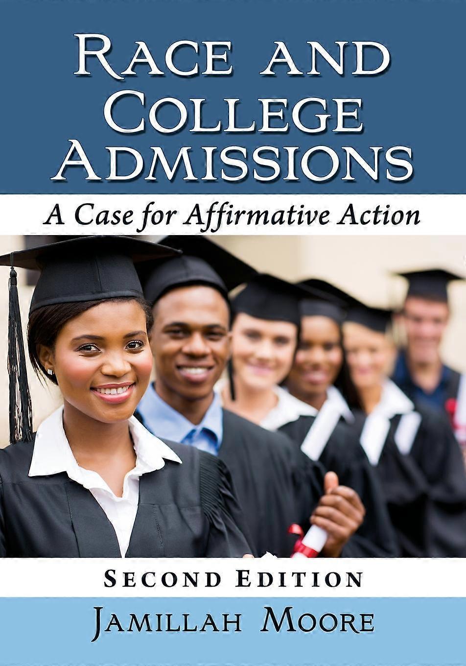 Race And College Admissions by Jamillah Moore Paperback