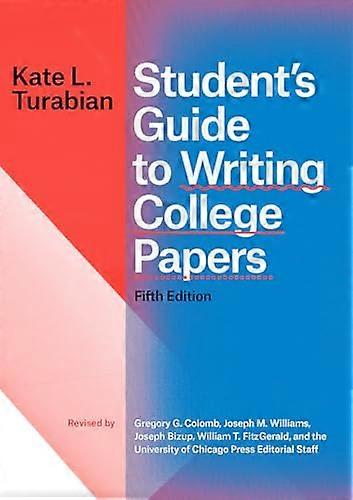 Students Guide to Writing College Papers Fifth Edition