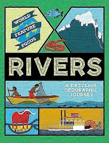 World Feature Focus Rivers