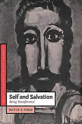Self and Salvation Being Transformed 1 Cambridge Studies in Christian Doctrine Series Number 1