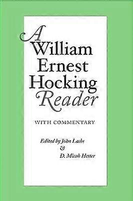 A William Ernest Hocking Reader