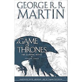 Een spel van tronen, Volume Three: de Graphic Novel (spel van tronen grafische romans)