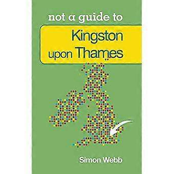 Kingston-upon-Thames niet een gids voor