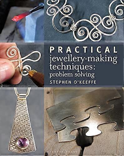 Practical Jewellery-Making Techniques
