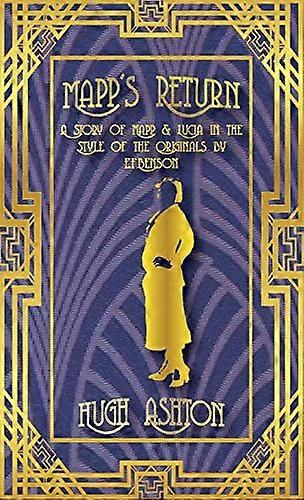 Mapp's Return (Mapp and  - Lucia)
