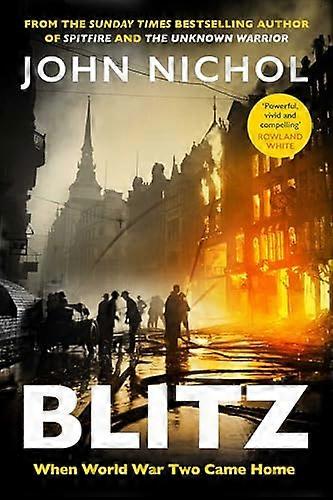 Blitz When World War Two Came Home