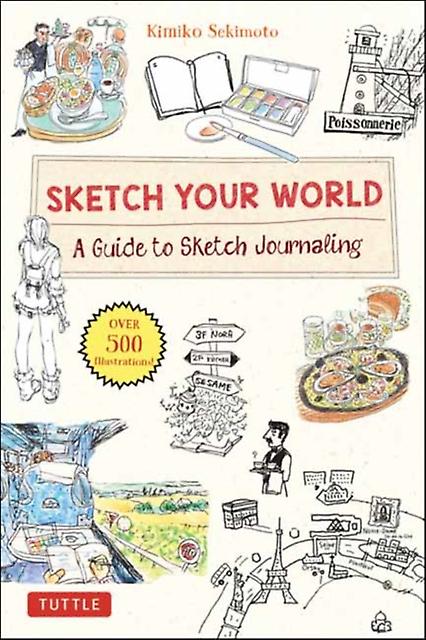 Sketch Your World by Kimiko Sekimoto Hardback Book