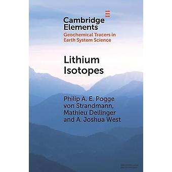 Lithium Isotopes - Philip A. E. Pogge von Strandmann