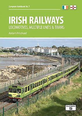 Irish Railways by Robert Pritchard Paperback