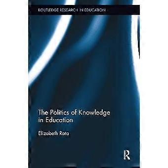 The Politics of Knowledge in Education