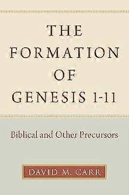 Formation of Genesis 1-11