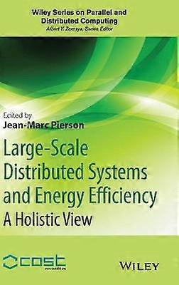Large-Scale Distributed Systems and Energy Efficiency