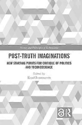 Post-Truth Imaginations
