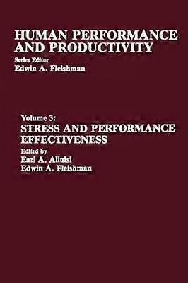 Stress and Performance Effectiveness