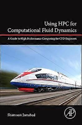 数値流体力学へのHPCの使用