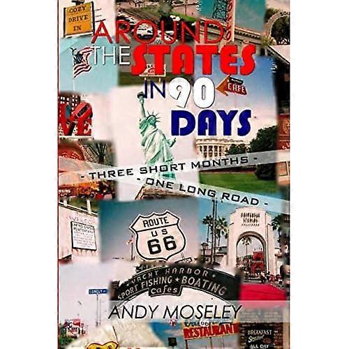 Around the States in 90 Days