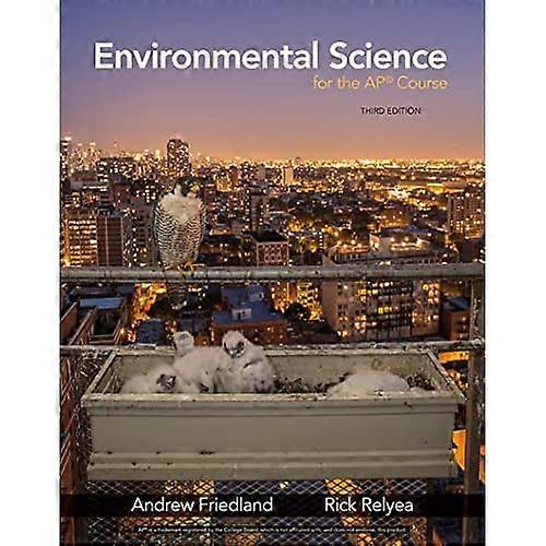 Environmental Science for the Ap(r) Course