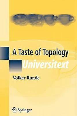 A Taste of Topology