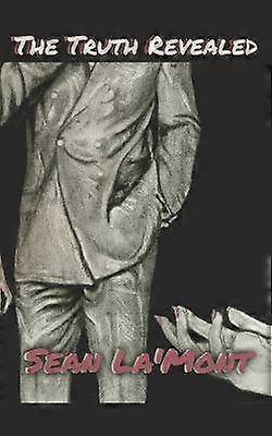 The Truth Revealed book two The Truth Kills