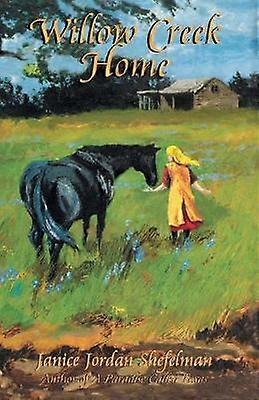 Willow Creek Home Texas Trilogy